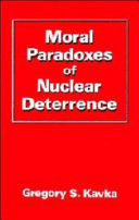 Moral paradoxes of nuclear deterrence