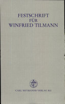Festschrift für Winfried Tilmann : zum 65. Geburtstag