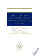 The EU treaties and the Charter of Fundamental Rights : a commentary