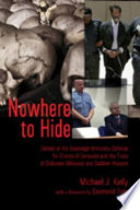 Nowhere to hide : defeat of the sovereign immunity defense for crimes of genocide and the trials of Slobodan Milosevic and Saddam Hussein