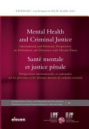Mental health and criminal justice : international and domestic perspectives on defendants and detainees with mental illness
