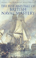 The rise and fall of British naval mastery
