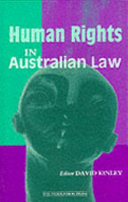 Human rights in Australian law : principles, practice and potential