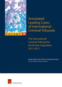 The International Tribunal for the former Yugoslavia 2011-2012. Volume 55