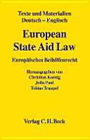 European state aid law : Texte und Materialien Deutsch - Englisch; Textausgabe