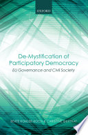 De-mystification of participatory democracy : EU-governance and civil society