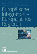 Europäische Integration - Europäisches Regieren