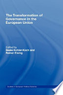 The transformation of governance in the European Union