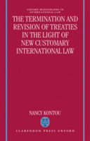 The termination and revision of treaties in the light of new customary international law