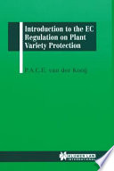 Introduction to the EC regulation on plant variety protection