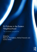 EU policies in the Eastern neighbourhood : the practices perspective