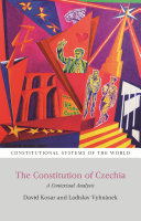 The constitution of Czechia : a constitutional analysis