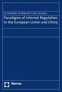 Paradigms of Internet regulation in the European Union and China
