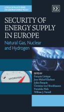 Security of energy supply in Europe : natural gas, nuclear and hydrogen