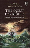 The quest for rights : ideal and normative dimensions
