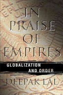 In praise of empires : globalization and order