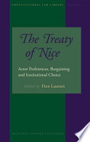The treaty of Nice : actor preferences, bargaining and institutional choice