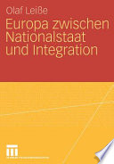 Europa zwischen Nationalstaat und Integration