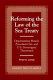 Reforming the law of the sea treaty : opportunities missed, precedents set, and U.S. sovereignty threatened