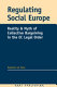 Regulating social Europe : reality and myth of collective bargaining in the EC legal order