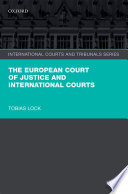 The European Court of Justice and international courts