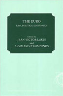 The euro : law, politics, economics ; "the Euro Spectator Project"