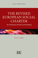 The revised European Social Charter : an article by article commentary