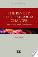 The revised European Social Charter : an article by article commentary