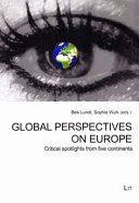 Global perspectives on Europe : critical spotlights from five continents