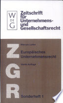 Europäisches Unternehmensrecht : Grundlagen, Stand und Entwicklung nebst Texten und Materialien zur Rechtsangleichung