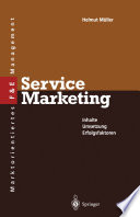 Service Marketing : Inhalte · Umsetzung • Erfolgsfaktoren