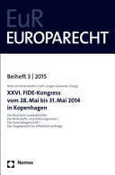XXVI. FIDE-Kongress vom 28. Mai bis 31. Mai 2014 in Kopenhagen : die deutschen Landesberichte: die Wirtschafts- und Währungsunion, die Unionsbürgerschaft, das Vergaberecht für öffentliche Aufträge