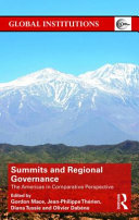Summits and regional governance : the Americas in comparative perspective