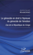 Le génocide en droit à l'épreuve du génocide de l'émotion : cas de la République du Congo