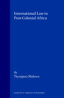International law in post-colonial Africa