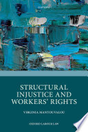 Structural injustice and workers' rights