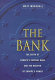 The Bank : the birth of Europe's Central Bank and the rebirth of Europe's power