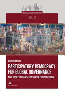 Participatory democracy for global governance : civil society organisations in the European Union