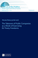 The takeover of public companies as a mode of exercising EU treaty freedoms