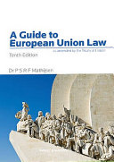 A guide to European Union law : as amended by the Treaty of Lisbon