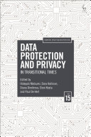 Data protection and privacy : in transitional times