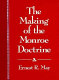 The making of the Monroe Doctrine