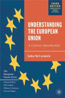 Understanding the European Union : a concise introduction