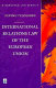 The international relations law of the European Union