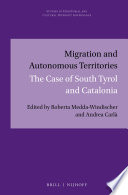Migration and autonomous territories : the case of South Tyrol and Catalonia