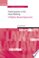 Participation in EU rule-making : a rights-based approach