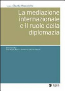 La mediazione internazionale e il ruolo della diplomazia