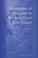 Presumption of innocence in EU anti-cartel enforcement