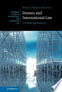 Drones and international law : a techno-legal machinery