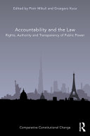 Accountability and the law : rights, authority, and transparency of public power